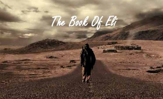 بررسی فیلم آخرالزمانی کتاب ایلای The book of Eli